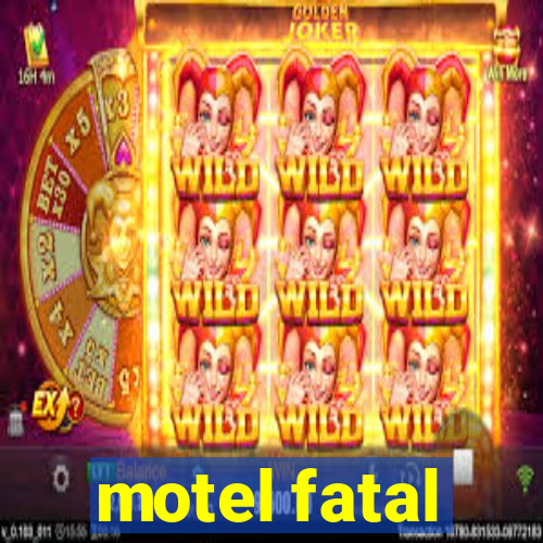 motel fatal